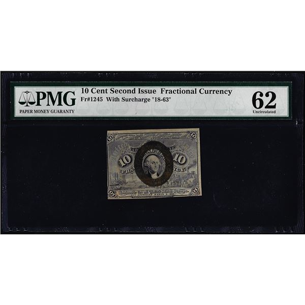 1863 10 Cent Second Issue Fractional Currency Note Fr.1245 PMG Uncirculated 62