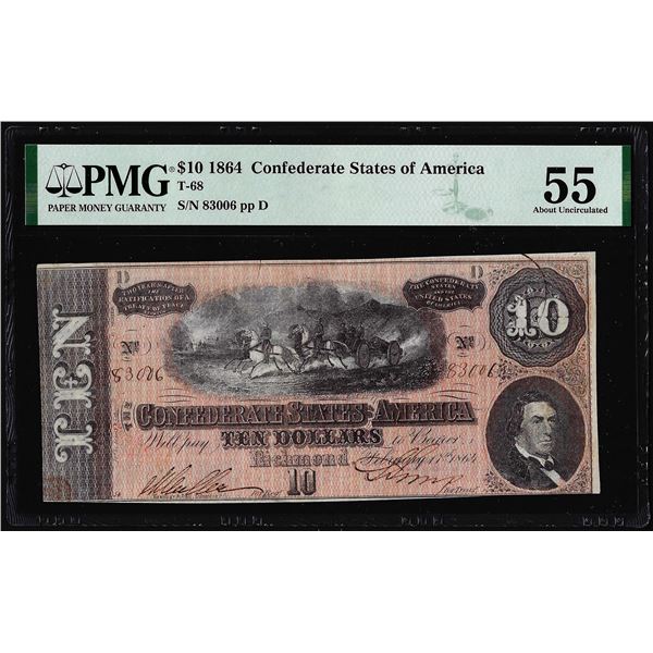 1864 $10 Confederate States of America Note T-68 PMG Choice About Uncirculated 55