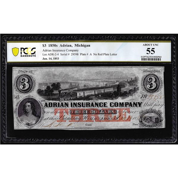 1850's $3 Adrian Insurance Company Michigan Obsolete Note PMG About Uncirculated 55