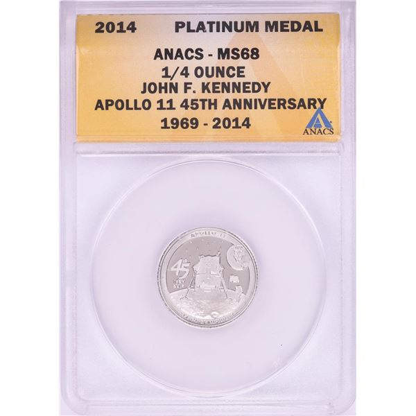 2014 Proof 1/4 oz Platinum JFK Apollo 11 Anniversary Medal ANACS MS68