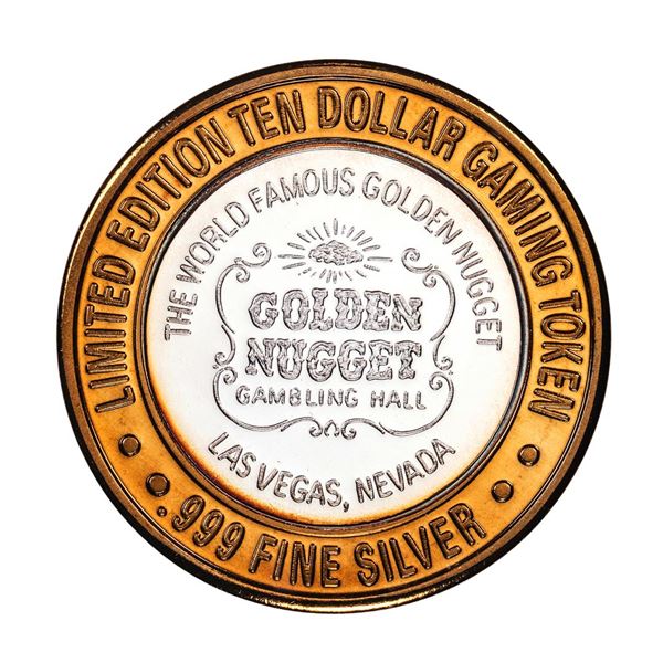 .999 Silver Golden Nugget Las Vegas $10 Limited Edition Casino Gaming Token