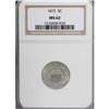 Image 1 : 1872 5C MS62 NGC