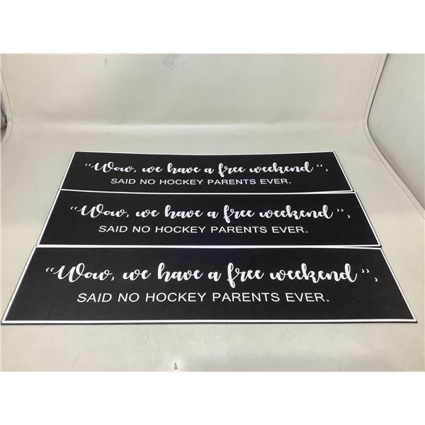 Hockey Parent Hangable Sign Lot Of 3