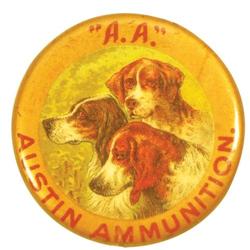 Austin Ammunition Celluloid Pin Back