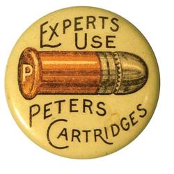 Experts Use Peters Cartridges Pin Back