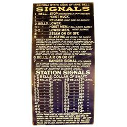 Arizona State Code of Mine Bell Signals Sign
