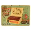 Image 1 : Devilish Good Five Cent Cigars Tin Sign