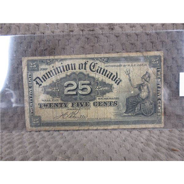 25 Cents Dominion of Canada Shinplaster 1900