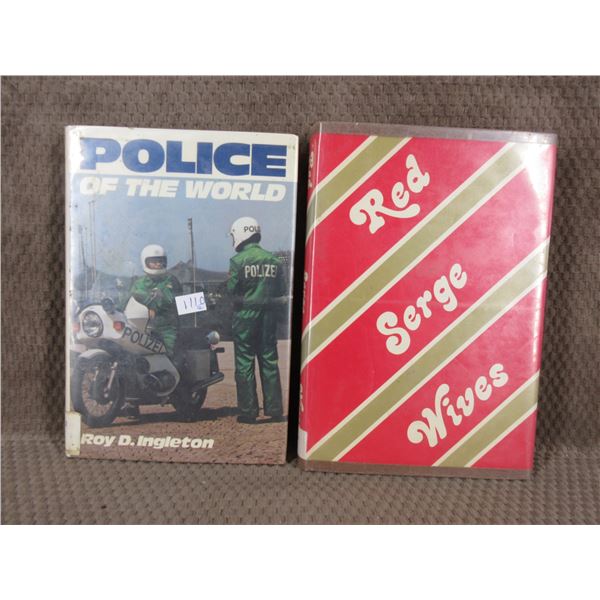 2 Books - Red Serge Wives & Police of the World