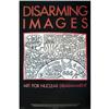 Image 1 : Haring   Disarming Images #2065130