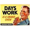 Image 1 : DAYS WORK TOBACCO SIGN * OLD VINTAGE CHEWING #2065660