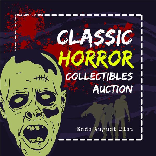 WELCOME TO THE CLASSIC HORROR COLLECTIBLES AUCTION