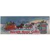 Image 1 : Maxwell House Cardboard sign Winter scene 16" x 44"