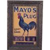 Image 1 : Mayo's Plug sign with rooster in frame 14" x 20"
