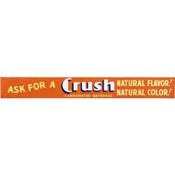 Crush Carbonated Beverage tin sign NOS 3.25"x 26"
