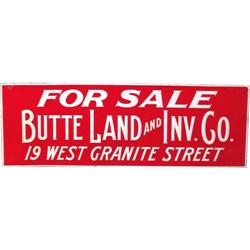 Butte Land Investment NOS Tin Embossed Sign  9 x 28 