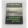 Image 1 : Before Barbed Wire LA Huffman Photographer