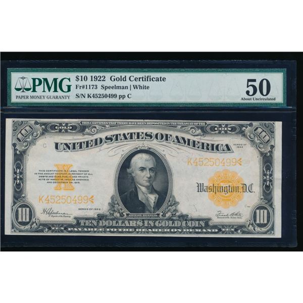 1922 $10 Gold Certificate PMG 50