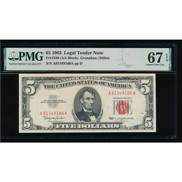 1963 $5 Legal Tender Note PMG 67EPQ