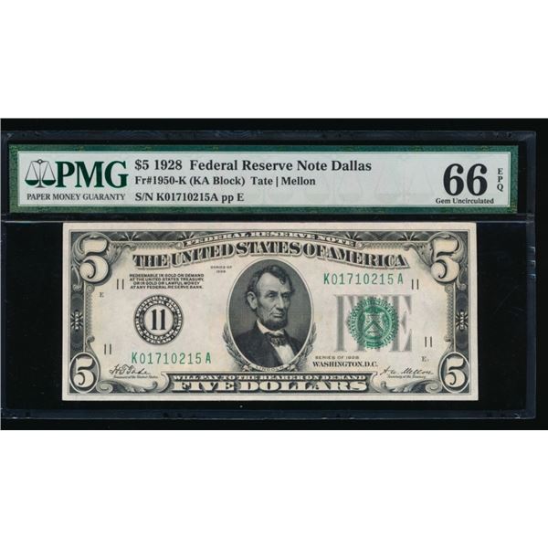 1928 $5 Dallas FRN PGM 66EPQ