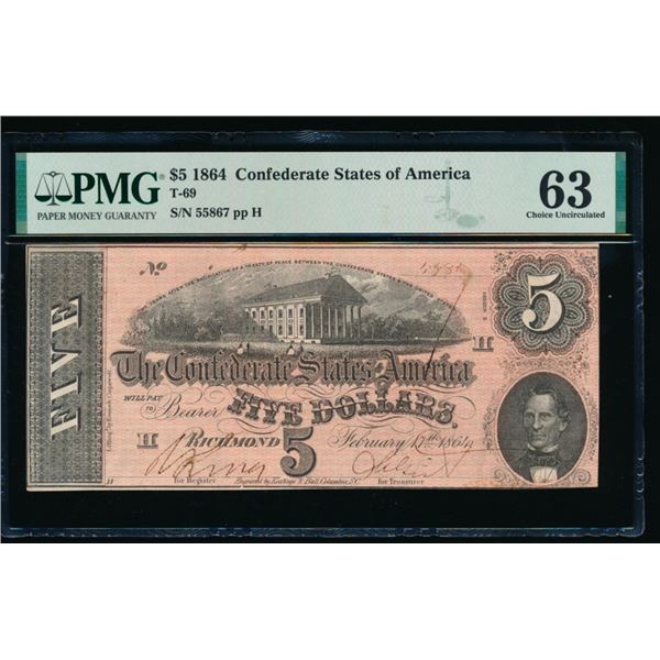 1864 $5 T-69 Confederate PMG 63