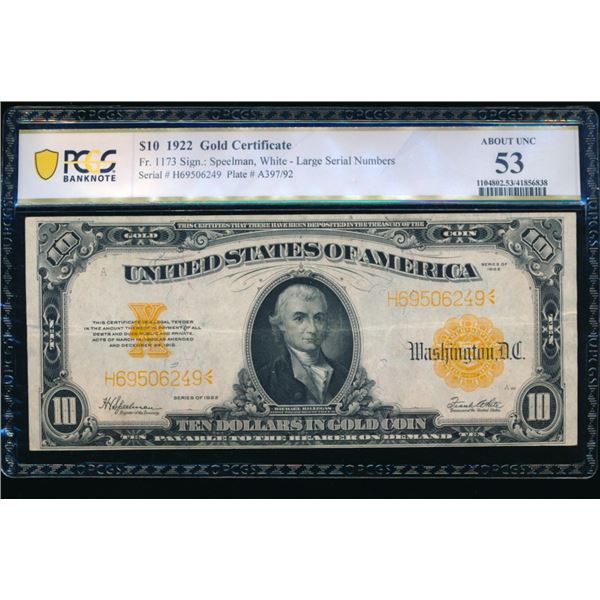 1922 $10 Gold Certificate PCGS 53