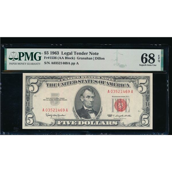 1963 $5 Legal Tender Note PMG 68EPQ