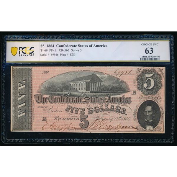 1864 $5 T-69 Confederate PCGS 63