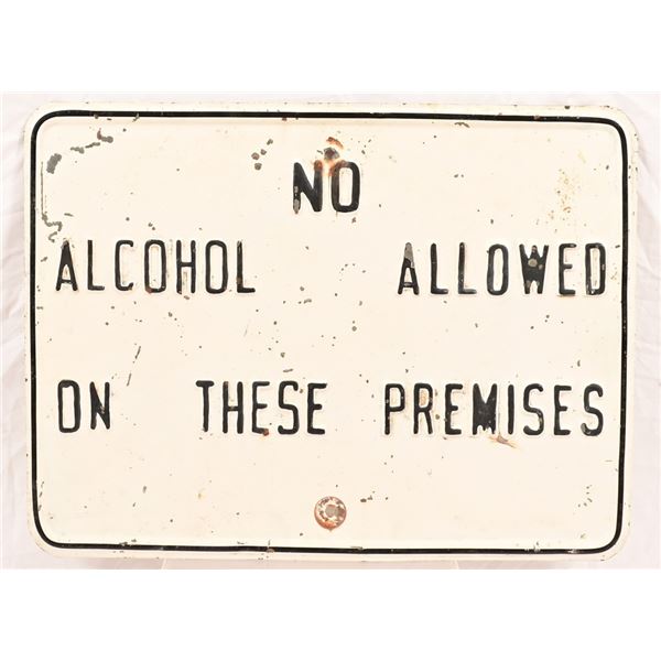 "No Alcohol" Painted Metal Sign