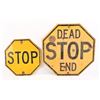 Image 1 : (2) Porcelain Embossed Stop/Dead End Signs