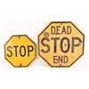 Image 1 : (2) Porcelain Embossed Stop/Dead End Signs