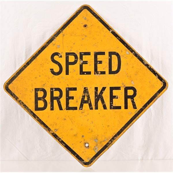 "Speed Breaker" Aluminum Road Sign