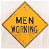 Image 1 : "Men Working" Tin Road Sign