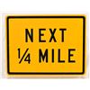 Image 1 : "Next 1/4 Mile" Tin Road Sign