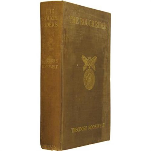 Teddy Roosevelt: Rough Riders, First Edition