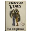 Image 1 : Edgar Rice Burroughs. Escape on Venus