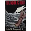 John W. Campbell. The Moon is Hell!