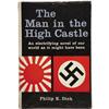 Image 1 : Philip K. Dick, The Man in the High Castle, 1st