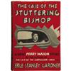 Erle Stanley Gardner. Case of Stuttering Bishop