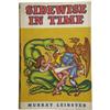 Image 1 : Murray Leinster. Sidewise in Time