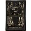 Image 1 : Clark Ashton Smith. Spells and Philtres