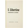 Image 2 : Frederick R. Ewing. I, Libertine.