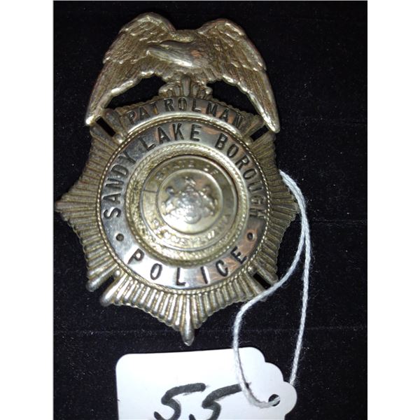 ANTIQUE SANDY LAKE BOROUGH POLICE PATROLMAN'S BADGE, STATE OF PENNA