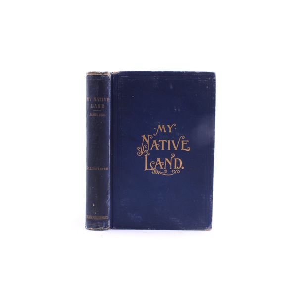 1895 1st Edition My Native Land by James Cox