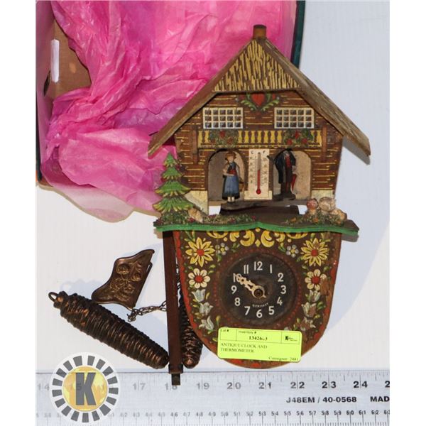 ANTIQUE CLOCK AND THERMOMETER