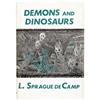 Image 1 : L. Sprague de Camp. Demons and Dinosaurs