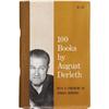 Image 1 : [August Derleth]. 100 Books by August Derleth