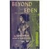 Image 1 : David Duncan. Beyond Eden