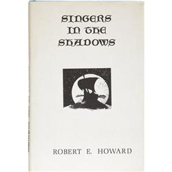 Robert E. Howard. Singers in the Shadows