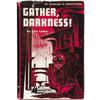 Image 1 : Fritz Leiber. Gather, Darkness!